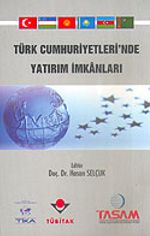 Türk Cumhuriyetleri'nde Yatırım İmkanları