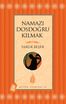 Namazı Dosdoğru Kılmak