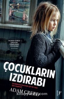Çocukların  Izdırabı - Adam Creed