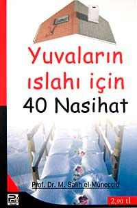 Yuvaların Islahı İçin 40 Nasihat