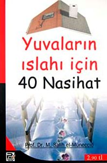 Yuvaların Islahı İçin 40 Nasihat