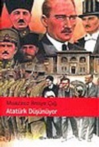 Atatürk Düşünüyor