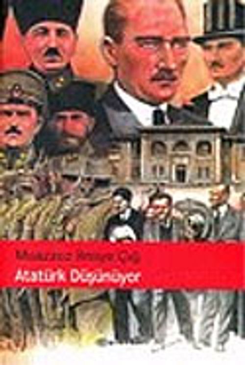 Atatürk Düşünüyor