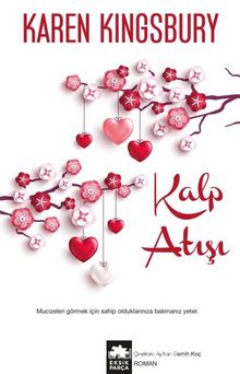 Kalp Atışı - Karen Kingsbury