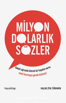 Milyon Dolarlık Sözler - Haluk Ziya Türkmen
