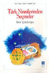 T&uuml;rk Ninnilerinden Se&ccedil;meler (İlk&ouml;ğretim)