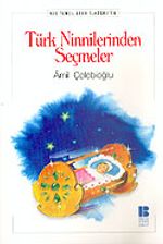 Türk Ninnilerinden Seçmeler (İlköğretim)