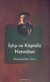 İştip ve Köprülü Hatıraları