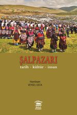 Şalpazarı & Tarih , Kültür , İnsan