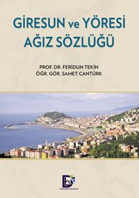 Giresun ve Yöresi  Ağız Sözlüğü