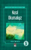 Nasıl Okumalıyız
