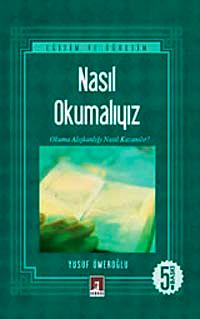 Nasıl Okumalıyız