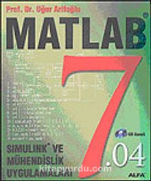 Matlab 7.04 Simulink ve Mühendislik Uygulamaları