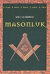 Tarihte ve G&uuml;n&uuml;m&uuml;zde Masonluk