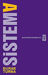 SistemA/Geleceğin Düşüncesi