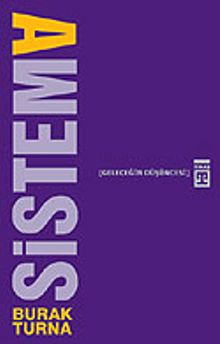 SistemA/Geleceğin Düşüncesi
