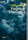 Yağmur Durunca