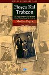Hoş&ccedil;a Kal Trabzon