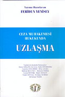 Uzlaşma/Ceza Muhakemesi Hukukunda
