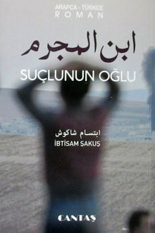 Suçlunun Oğlu (Arapça-Türkçe Roman)
