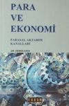 Para ve Ekonomi & Parasal Aktarım Kanalları