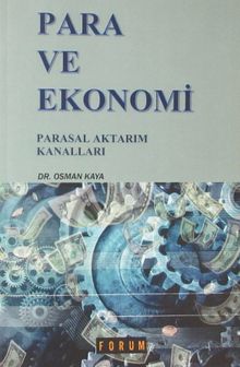 Para ve Ekonomi & Parasal Aktarım Kanalları