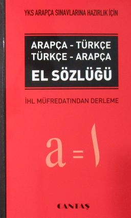 YKS Arapça Sınavlarına Hazırlık İçin Arapça-Türkçe Türkçe-Arapça El Sözlüğü