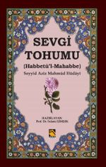 Sevgi Tohumu & (Habbetü'l-Mahabbe)