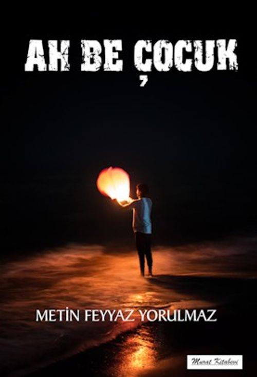 Ah Be Çocuk