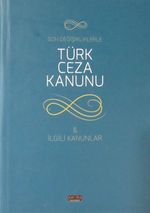 Son Değişikliklerle Ceza Muhakemesi Kanunu - İlgili Kanunlar
