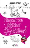 Hayat ve Eğitim &Ouml;yk&uuml;leri
