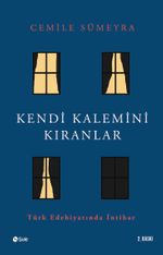 Kendi Kalemini Kıranlar Türk Edebiyatında İntihar
