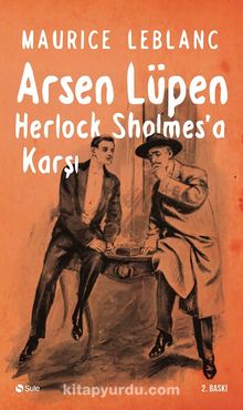 Arsen Lüpen Herlock Sholmes’a Karşı - Maurice Leblanc