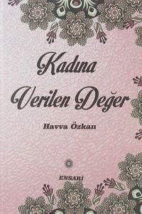 Kadına Verilen Değer (Ciltli)