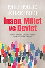 İnsan, Millet ve Devlet