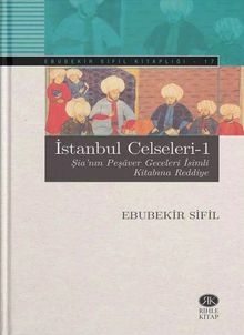 İstanbul Celseleri 1 & Peşaver Gecelerine Reddiye