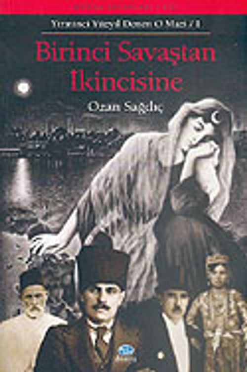 Birinci Savaştan İkincisine