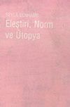 Eleştiri, Norm ve &Uuml;topya