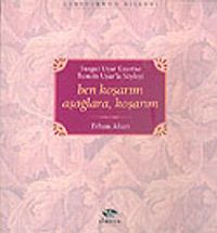 Ben Koşarım Aşağlara, Koşarım