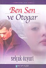 Ben Sen ve Otogar