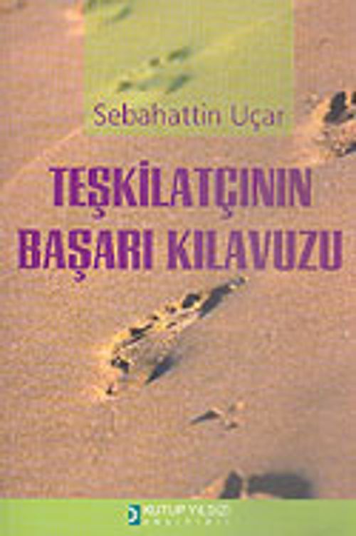 Teşkilatçının Başarı Kılavuzu