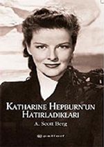 Katharine Hepburn'un Hatırladıkları