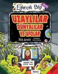 Uzaylılar Dünyalılar ve Ufolar