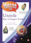 Merak Ediyorum da Uzayda Ka&ccedil; Gezegen Vardır? (Ciltli)