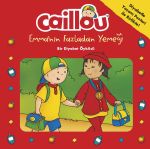 Caillou Emma'nın Fazladan Yemeği - Bir Diyabet Öyküsü