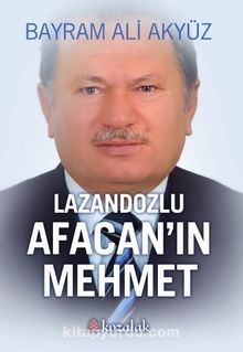 Lazandozlu Afacan’ın Mehmet - Bayram Ali Akyüz