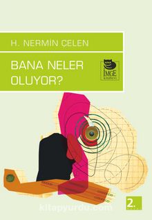 Bana Neler Oluyor? - Nermin Çelen
