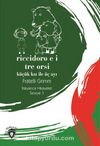 Riccidoro E I Tre Orsi (Küçük Kız İle Üç Ayı) / İtalyanca Hikayeler Seviye 1