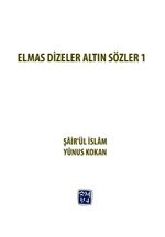 Elmas Dizeler Altın Sözler 1