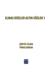 Elmas Dizeler Altın Sözler 1